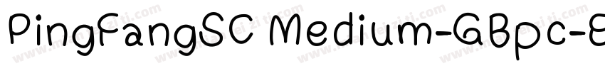 PingFangSC Medium-GBpc-EUC-H字体转换